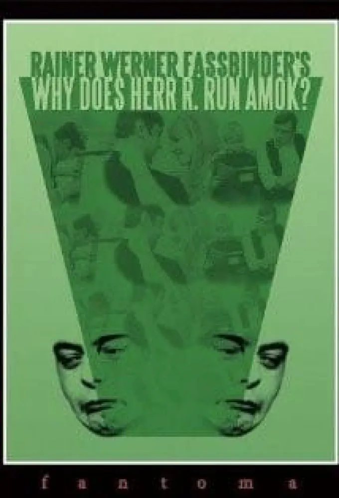 Why Does Herr R. Run Amok?