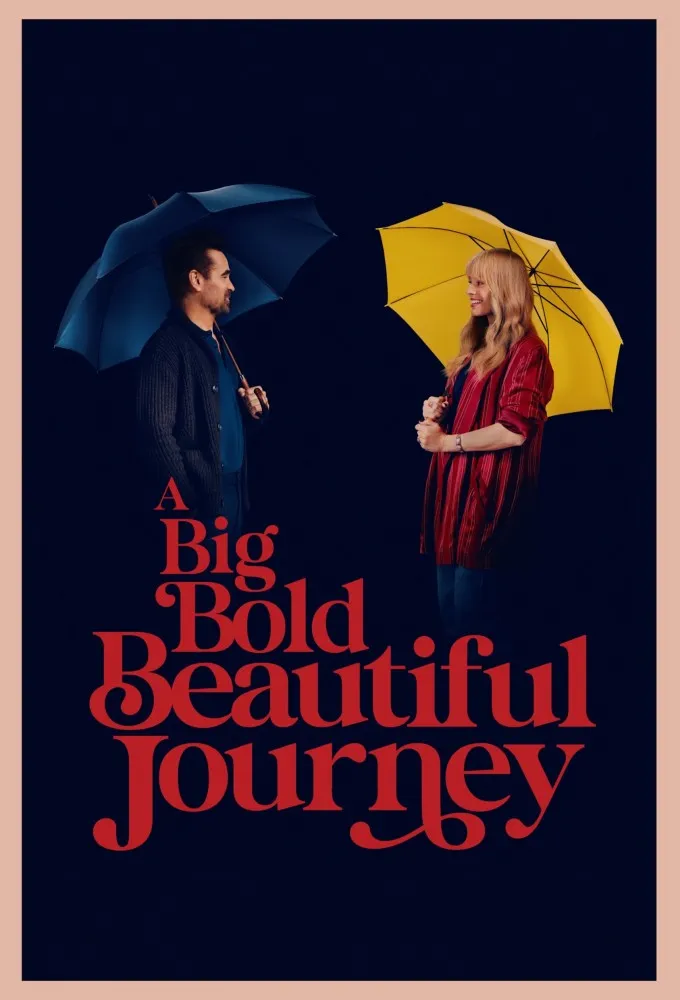 A Big Bold Beautiful Journey