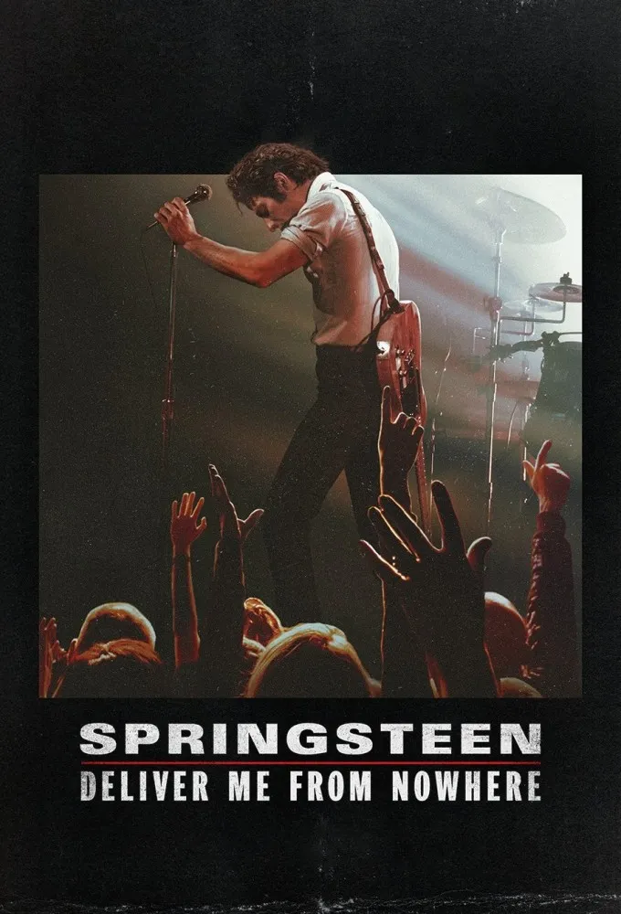 Springsteen: Deliver Me from Nowhere