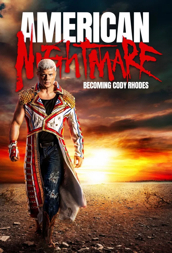 American Nightmare: Becoming Cody Rhodes