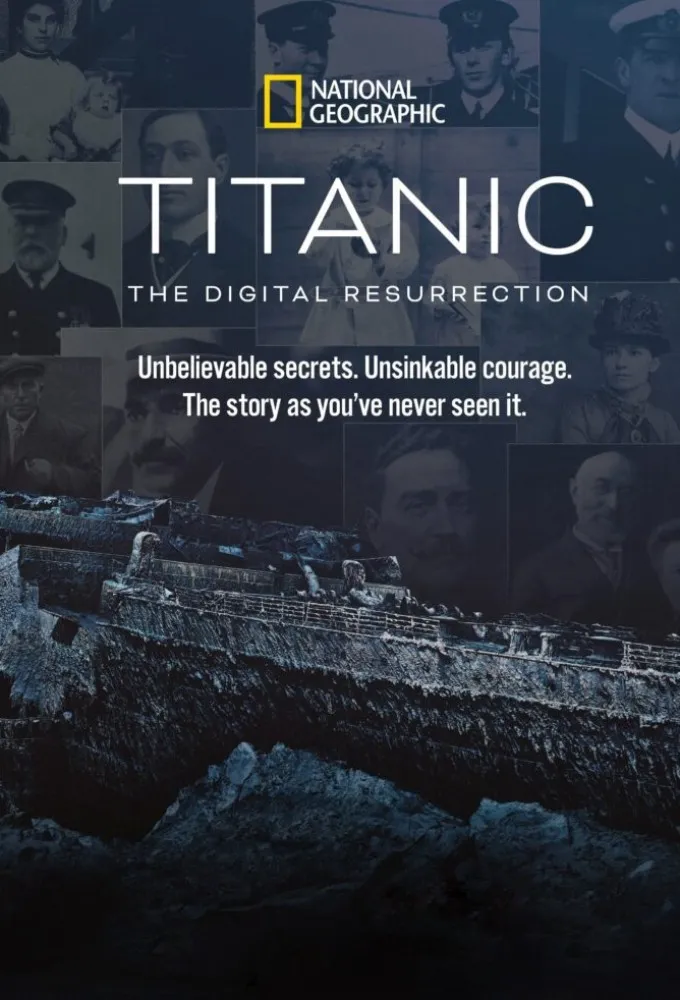 Titanic: The Digital Resurrection