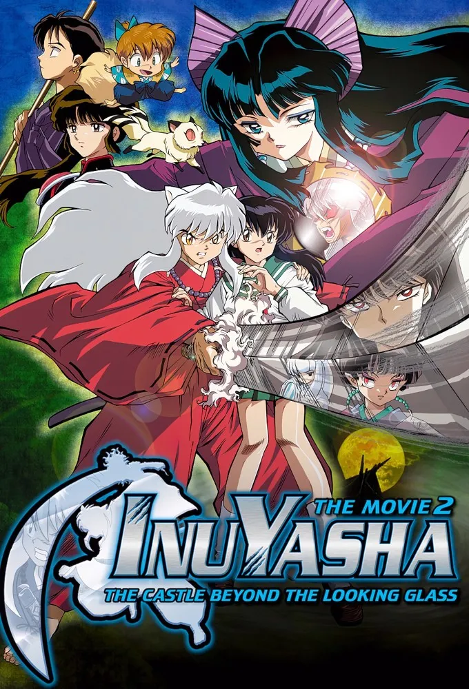 InuYasha the Movie 2: The Castle Beyond the Looking Glass