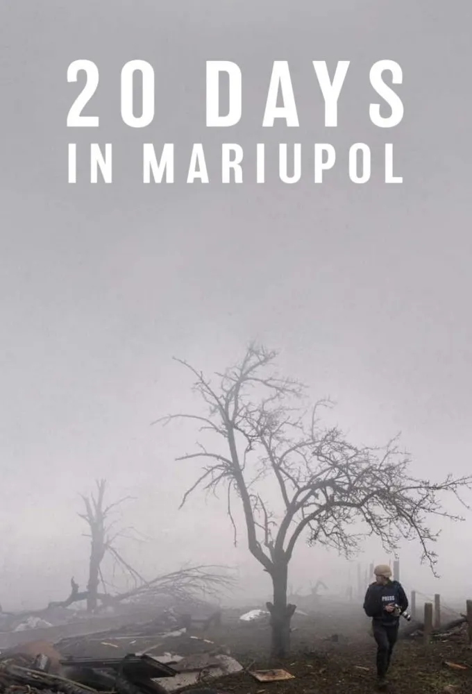 20 Days in Mariupol