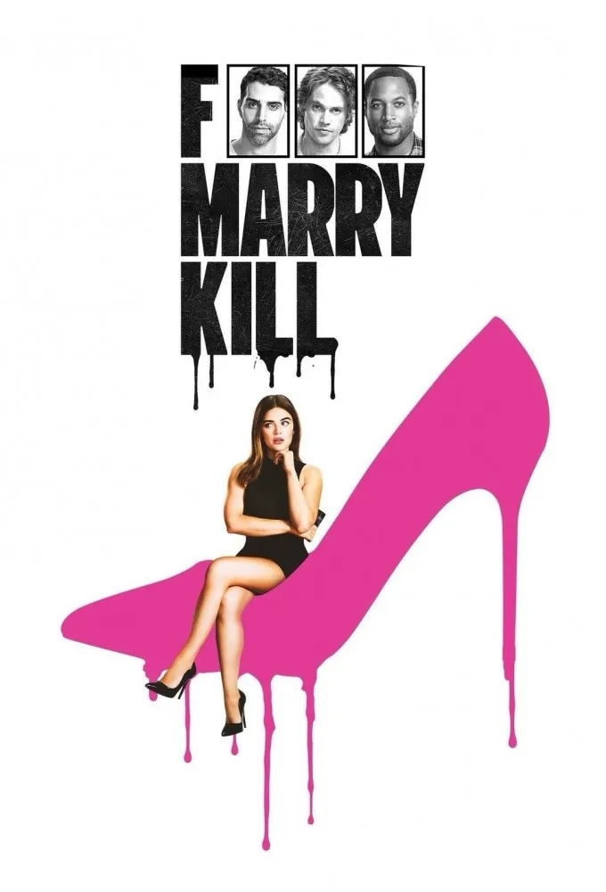 F*** Marry Kill