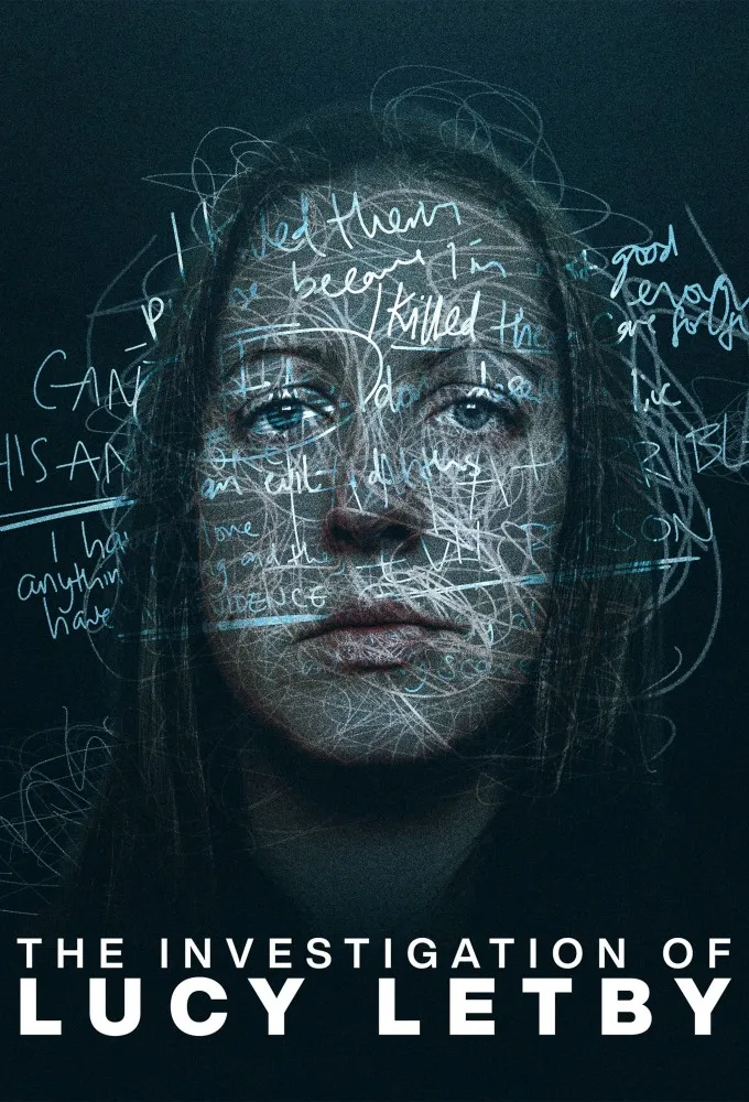 The Investigation of Lucy Letby