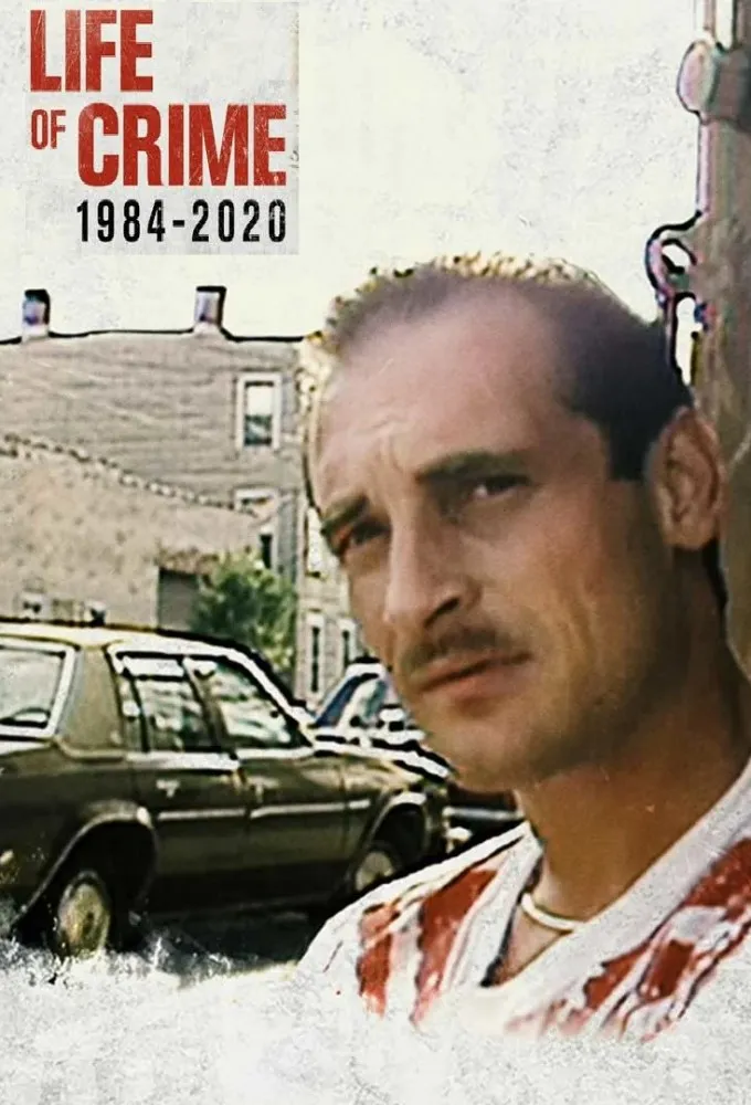 Life of Crime 1984-2020