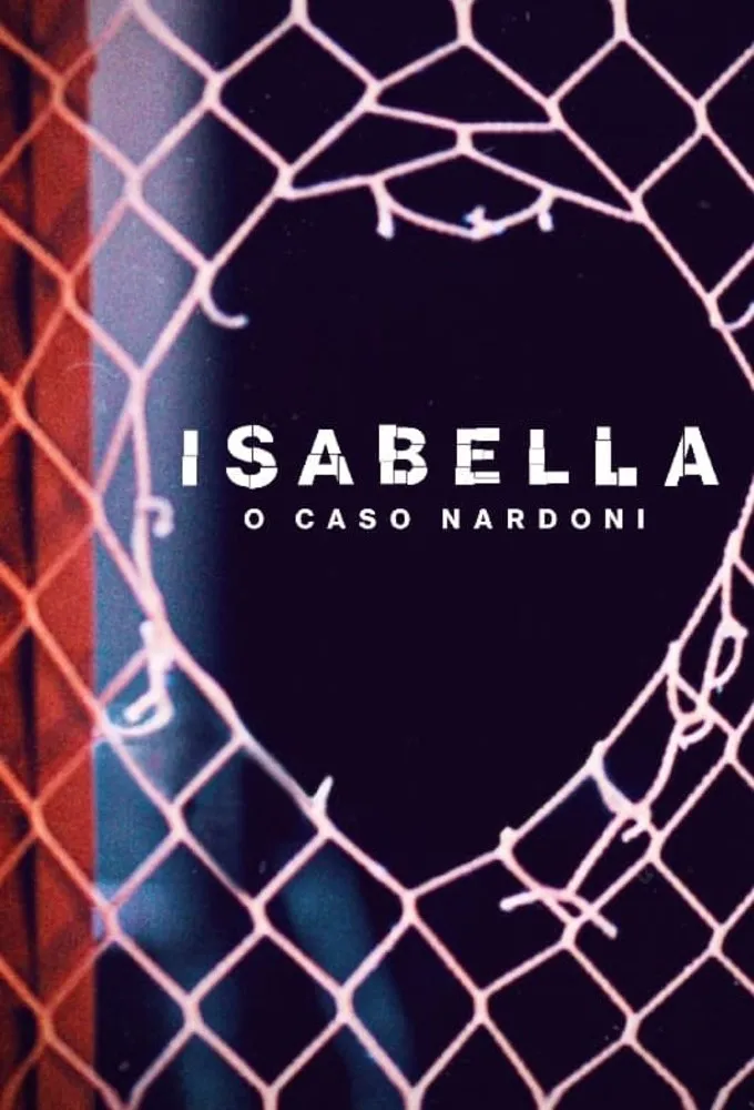 A Life Too Short: The Isabella Nardoni Case