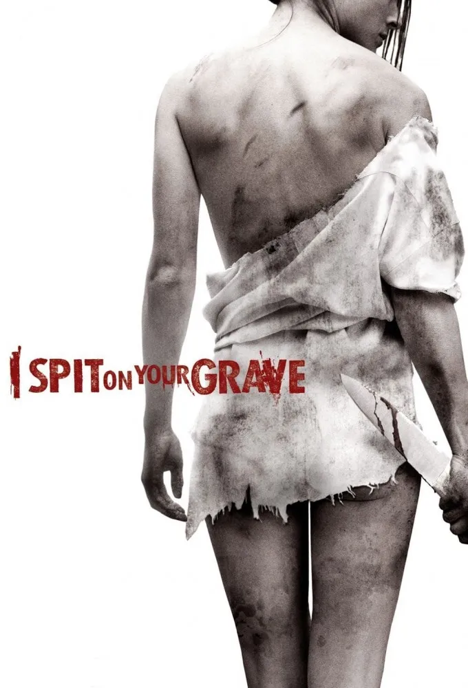 I Spit on Your Grave