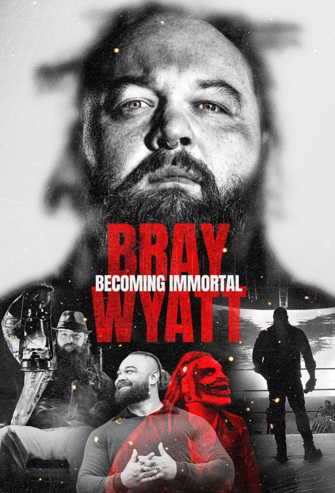 Bray Wyatt: Becoming Immortal