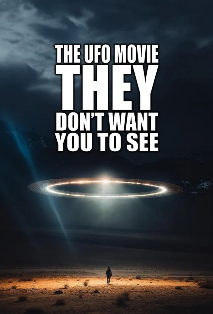 The UFO Movie They Don't Want You to See