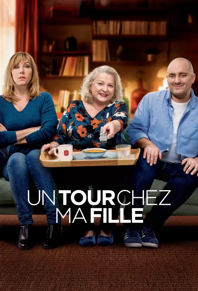 Un tour chez ma fille