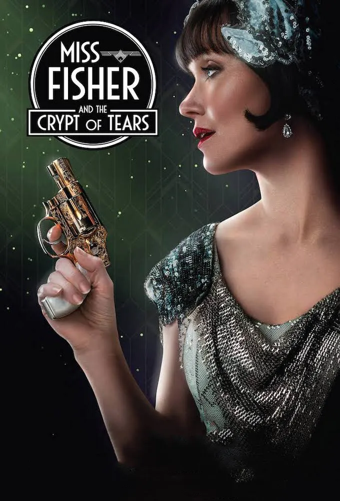 Miss Fisher & the Crypt of Tears