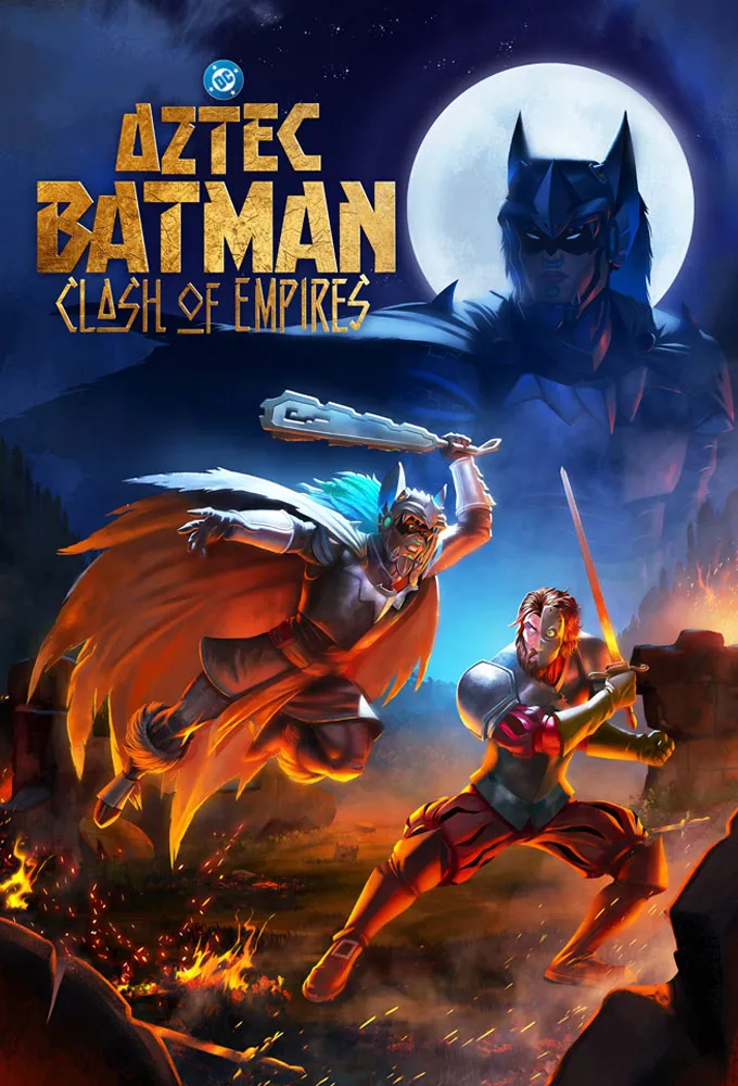 Aztec Batman: Clash of Empires