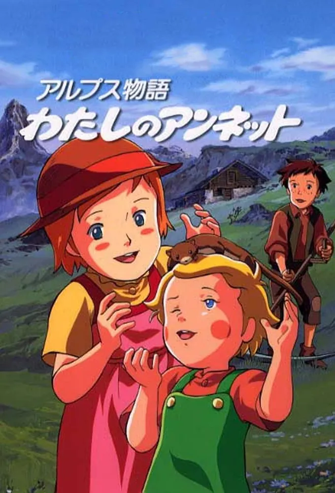 Story of the Alps: My Annette