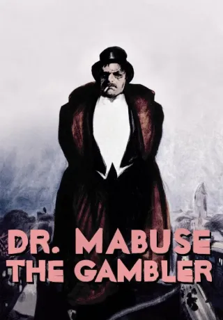Dr. Mabuse, the Gambler
