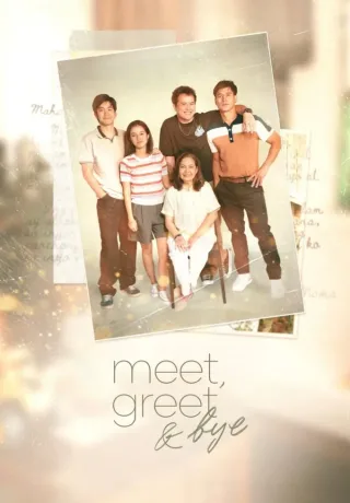Meet, Greet & Bye