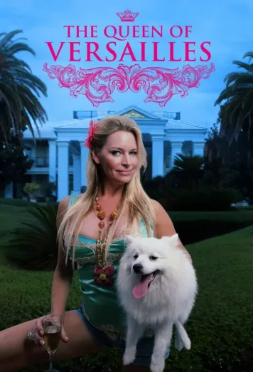 The Queen of Versailles