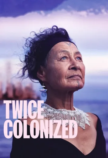 Twice Colonized