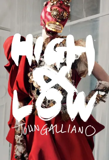 High & Low - John Galliano