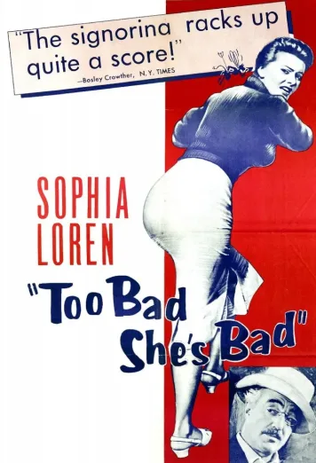 Too Bad She's Bad