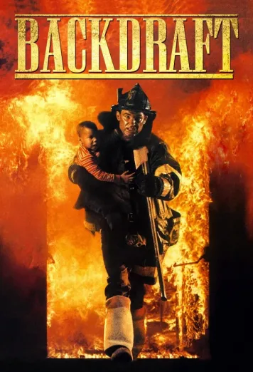 Backdraft