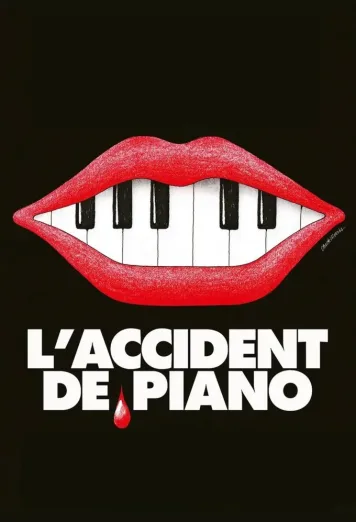 The Piano Accident