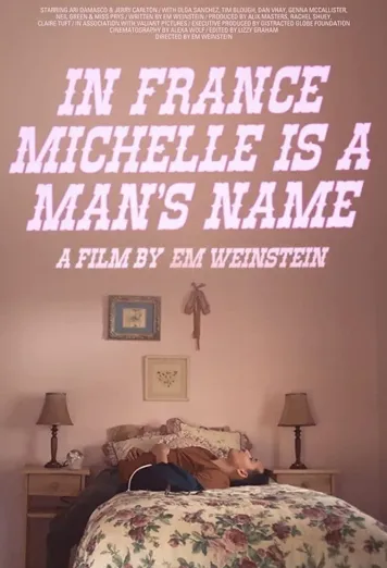 In France Michelle Is a Man's Name