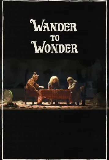 Wander to Wonder