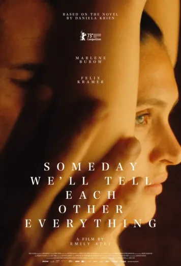 Someday We'll Tell Each Other Everything