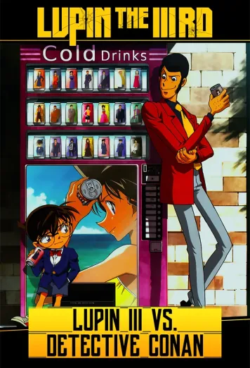 Lupin III vs. Detective Conan: The Movie