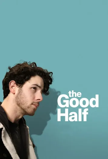 The Good Half