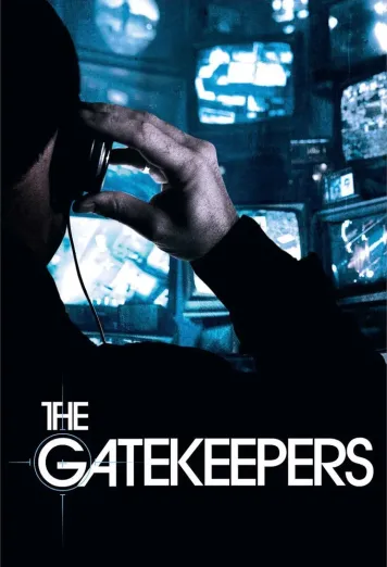 The Gatekeepers