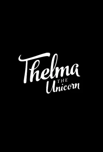 Thelma the Unicorn