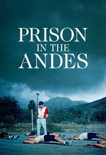 Prison in the Andes