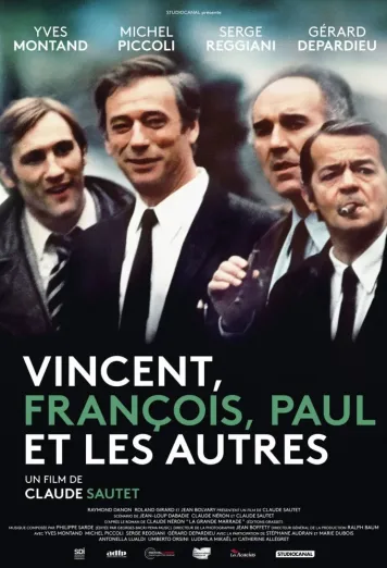 Vincent, François, Paul and the Others