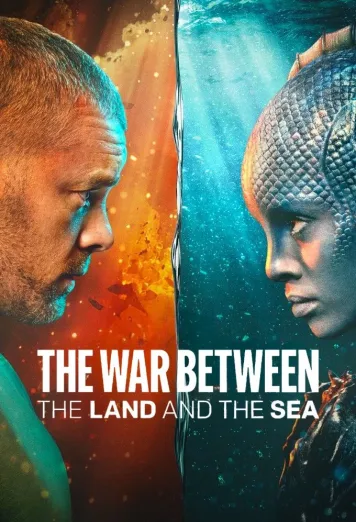 The War Between the Land and the Sea