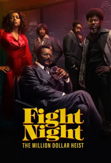 Fight Night: The Million Dollar Heist